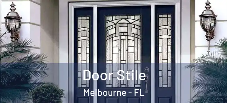 Door Stile Melbourne - FL