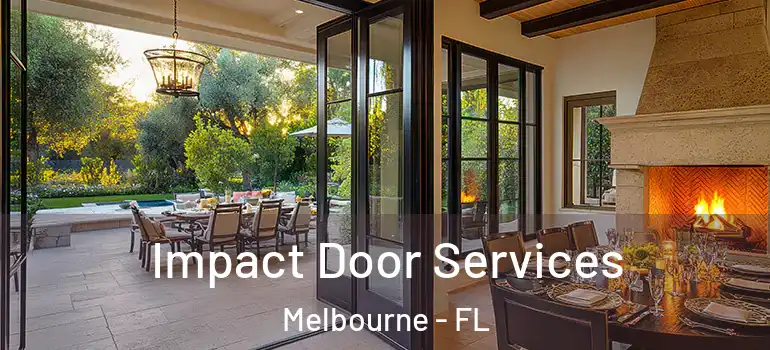 Impact Door Services Melbourne - FL