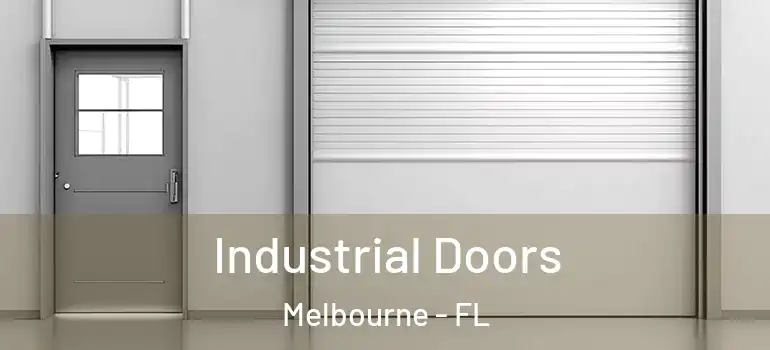 Industrial Doors Melbourne - FL