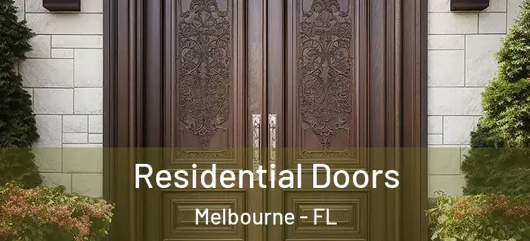 Residential Doors Melbourne - FL